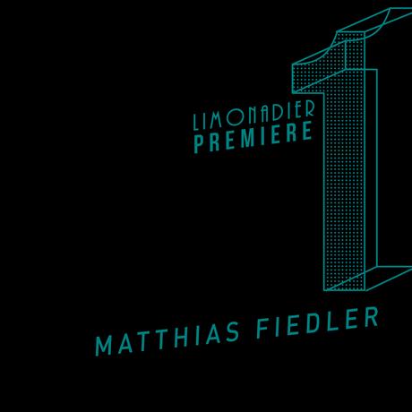 Première | Matthias Fiedler