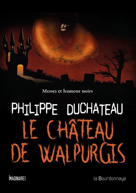 Le Château de Wallpurgis de Philippe Duchateau : Oserez vous passer les portes....