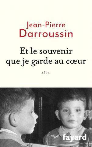Les souvenirs gardés au coeur de Jean Pierre Daroussin..