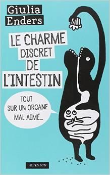 le charme discret de l'intestin