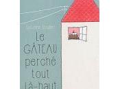lectures Charlotte gâteau perché tout là-haut