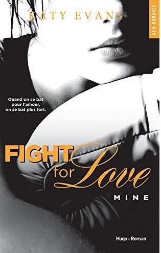 Couverture Fight for Love, tome 2 : Mine
