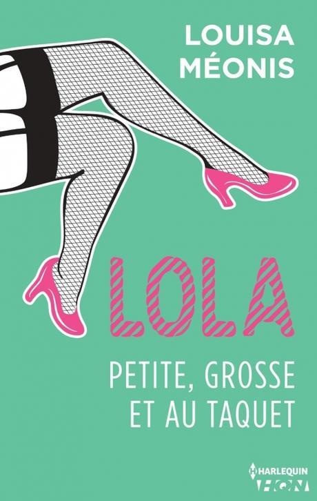 Couverture Lola, tome 4 : Lola, petite, grosse et au taquet