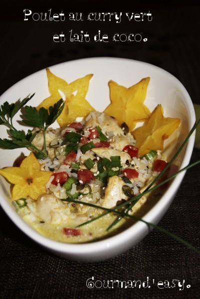Poulet au curry vert et lait de coco.