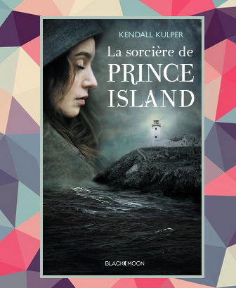 La sorcière de Prince Island, Kendall Kulper