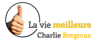 la-vie-meilleure-charlie-bregman