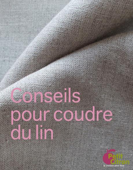 Zoom sur un tissu : coudre du lin