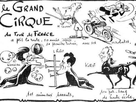 Est-ce Siro qui a signé ce Grand cirque, prélude au Tour de 1953. On reconnaît Koblet, Bobet, Géminiani (qui n’est pas encore directeur sportif) Et en chef d’orchestre, Jacques Goddet.  