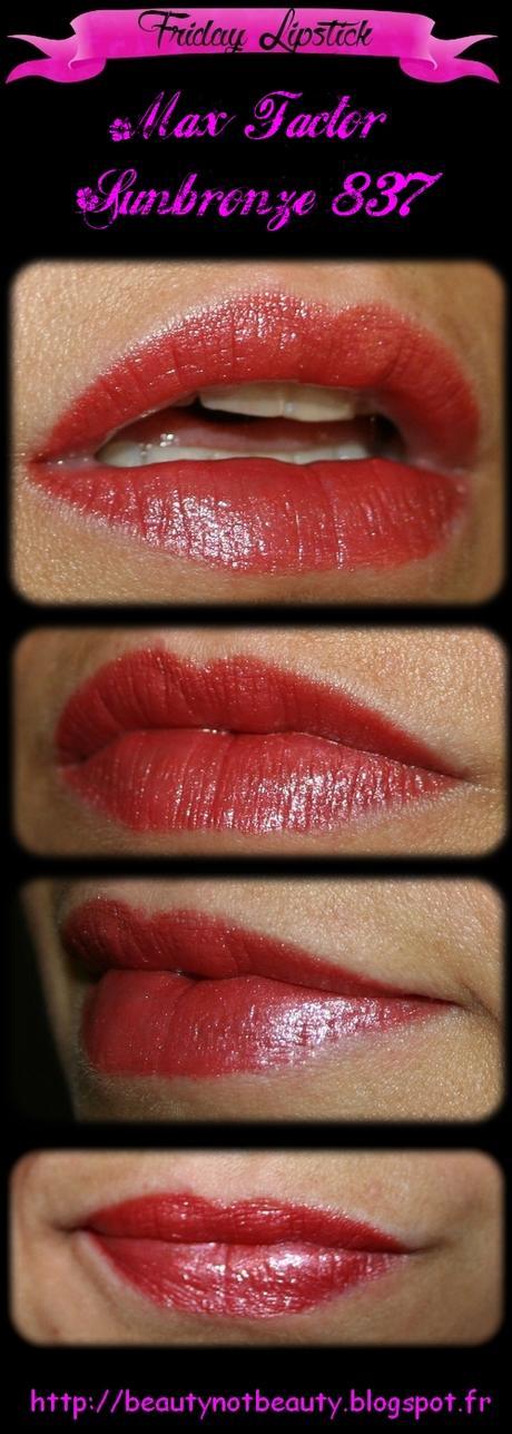 Friday Lipstick: quand je porte ma bombe Sunbronze de Max Factor...