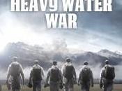 Heavy Water War, guerre l’eau lourde