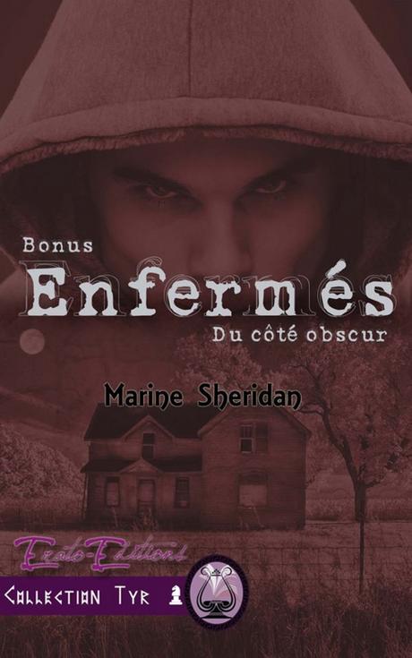 Couverture Enfermés, Bonus : Du côté obscur