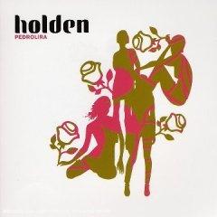 Holden, le plus beau groupe français