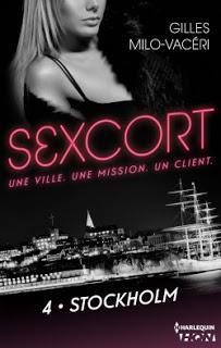 Sexcort tome 4: Stockholm de Gilles Milo-Vacéri