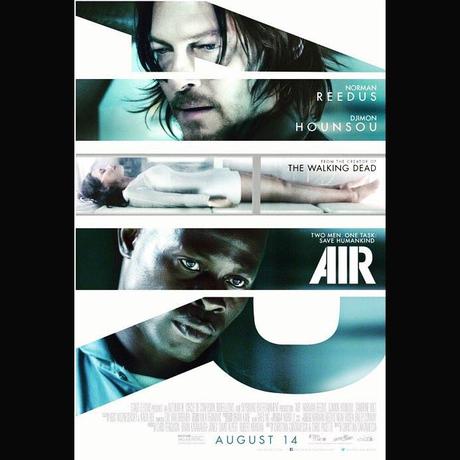 Air : un trailer apocalyptique avec Norman Reedus !
