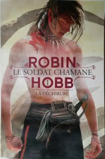 Le soldat chamane tome 1 : La déchirure de Robin Hobb