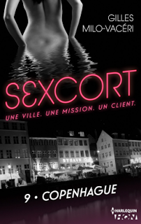 Sexcort tome 9 : Copenhague de Gilles Milo-Vacéri