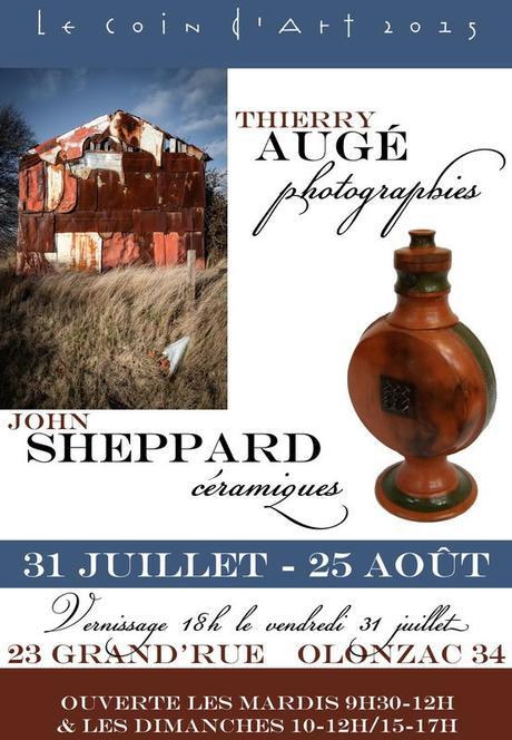 Exposition Thierry Aug­é et John Sheppard au Coin d’Art Olonzac