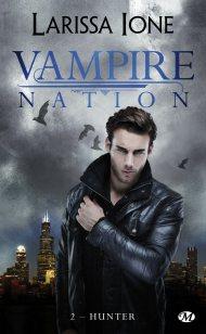 Vampire Nation Tome 2 de Larissa Ione