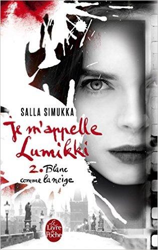 Je m'appelle Lumikki T.2 : Blanc comme la neige - Salla Simukka