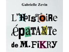 L’histoire épatante Fikry autres trésors Gabrielle Zévin