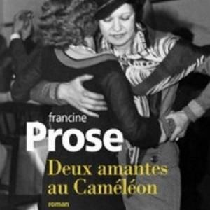 Deux amantes au Caméléon – Francine Prose