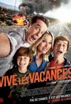 VIVE LES VACANCES - Avec Ed Helms, Christina Applegate, Chris Hemsworth, Leslie Mann, Chevy Chase - Le 19 Aout au Cinéma