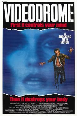 Videodrome, David Cronenberg (1983)