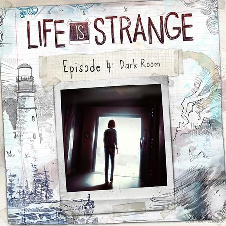 Life is Strange Ep4: Date de sortie enfin connue