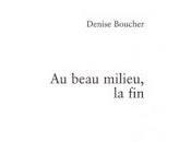 beau milieu, Denise Boucher