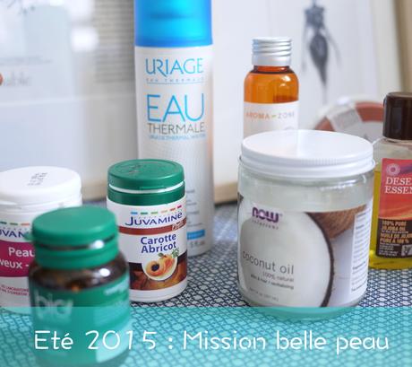 Eté 2015 : mission belle peau !