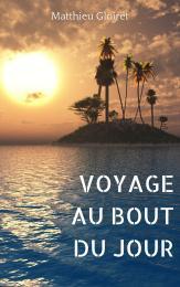 Interview de Matthieu Gloiret, auteur à succès de « Voyage au bout du jour » !
