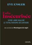 Enfin insecurisee Eve Ensler