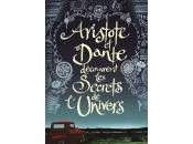 ALIRE SÁENZ Benjamin Aristote Dante découvrent secrets l’univers