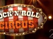 Rock’N’Roll Circus numéro inédit soir