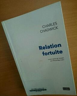 Relation fortuite (C. Chadwick)