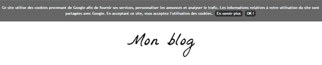 Comprendre et modifier la barre de cookies de Blogger