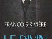 divin Chesterton, François Rivière