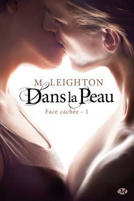 Face cachée, tome 1 : Dans la peau de M. Leighton