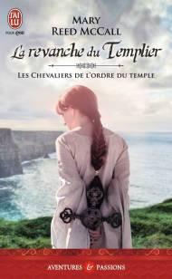 La Revanche du Templier de Mary Reed McCall