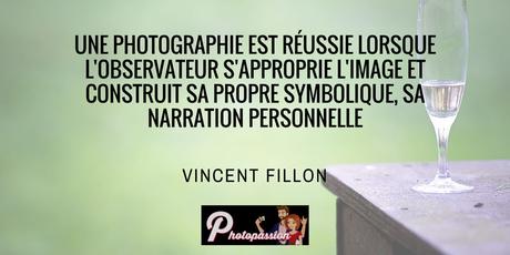 Vincent Fillon : les histoires de vos photos