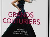 Plongeons dans l'univers Grands Couturiers!!