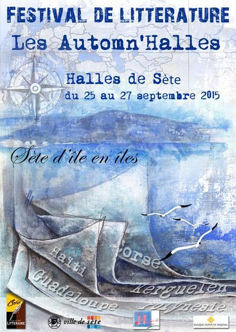 Festival de Littérature Les AUTOMN’HALLES à Séte