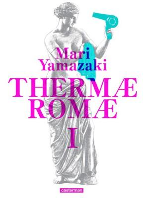 Thermae-romae-deluxe-1-casterman