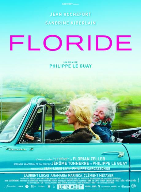 FLORIDE - Avec Jean Rochefort, Sandrine Kiberlain, Laurent Lucas - Le 12 Août 2015 au Cinéma 