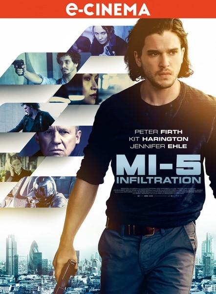 MI-5 Infiltration, l'adaptation Ciné de la série [MI-5] avec Kit Harington en e-Cinéma et sur les plateformes VoD - Le 18 Septembre 2015
