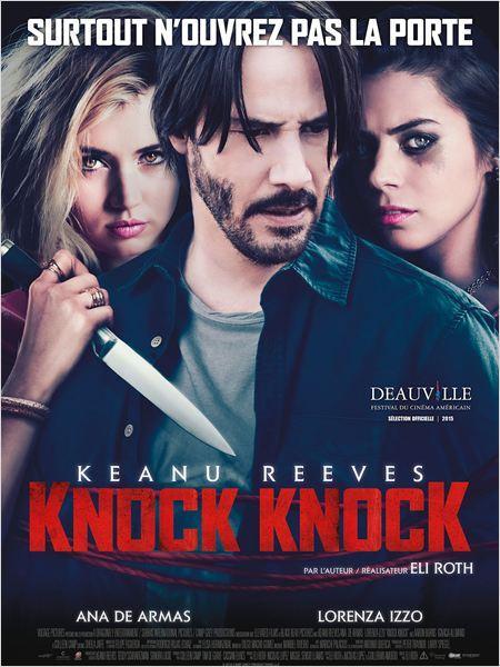 KNOCK KNOCK un film de Eli Roth avec Keanu Reeves, Lorenza Izzo, Ana De Armas en Sélection à #Deauville2015 - Au Cinéma Le 23 Septembre