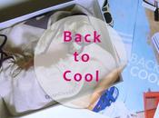 J’ai reçu Birchbox Back Cool