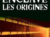 Enclave, tome 0.5: origines