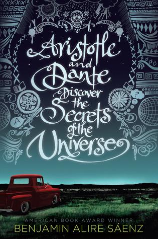 Aristote et Dante découvrent les Secrets de l'Univers - Benjamin Alire Sáenz