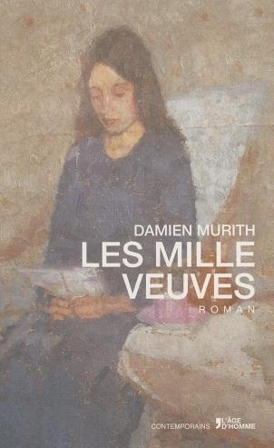Les mille veuves, de Damien Murith